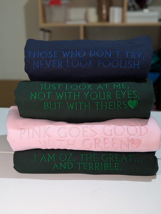 Wicked Quote Custom Embroidered Hoodie