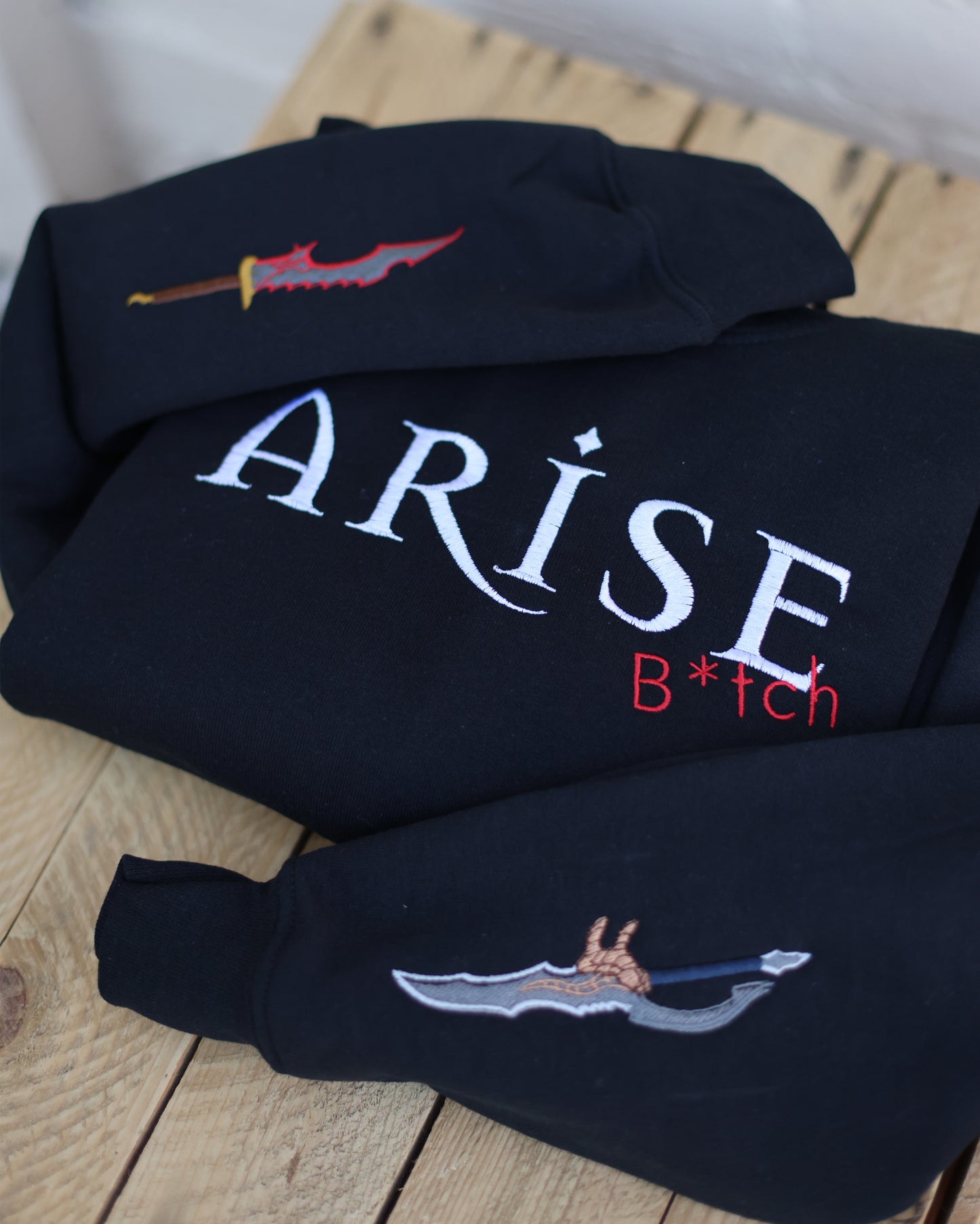 Arise B*tch Sweatshirt